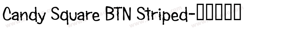 Candy Square BTN Striped字体转换